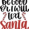 SVG Be Good or Will Text Santa Thumbnail
