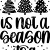 SVG Christmas is not a Season its a Feeling Thumbnail