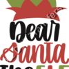 SVG Dear Santa the Elf Did it Thumbnail
